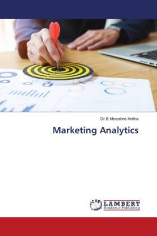 Knjiga Marketing Analytics Dr B Merceline Anitha