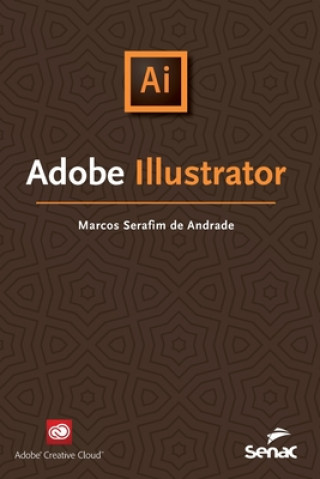 Kniha Adobe Illustrator MARCOS SERA ANDRADE