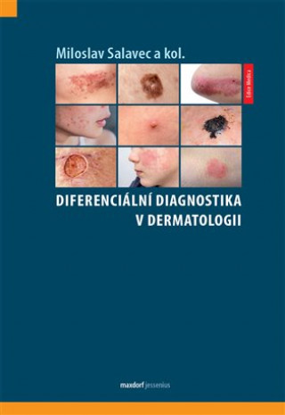 Книга Diferenciální diagnostika v dermatologii Salavec Miloslav a kol.