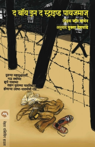 Könyv The Boy In Striped Pyjamas (Marathi Edition) John Boyne