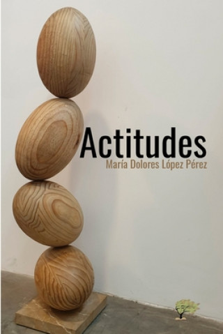 Knjiga Actitudes Maria Dolores Lopez Perez