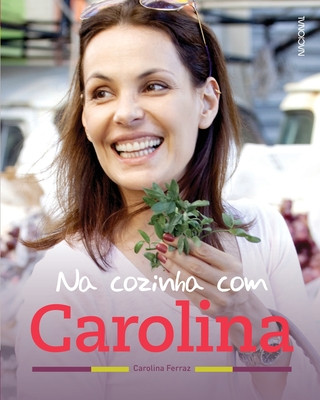 Buch Na Cozinha com Carolina CAROLINA FERRAZ