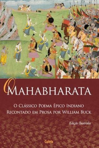 Kniha O Mahabharata William Buck