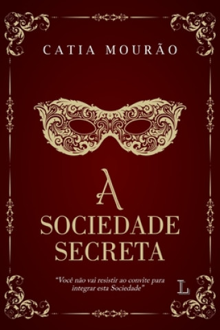 Knjiga sociedade secreta Catia Mourao
