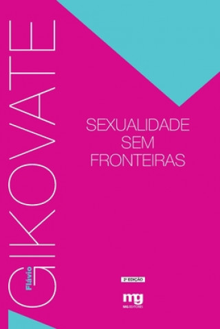 Kniha Sexualidade sem fronteiras Flavio Gikovate