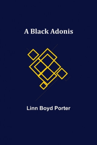 Knjiga Black Adonis Linn Boyd Porter