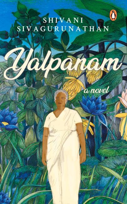 Knjiga Yalpanam Shivani Sivagurunathan