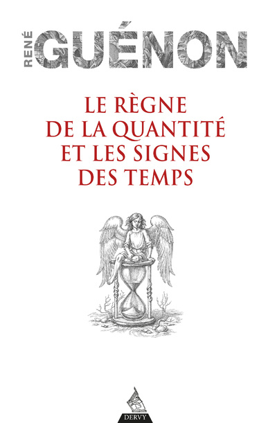 Книга Le Règne de la quantité et les Signes des temps René Guénon