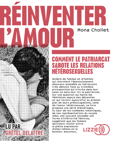 Книга Réinventer l'amour - Comment le patriarcat sabote les relations hétérosexuelles Mona Chollet