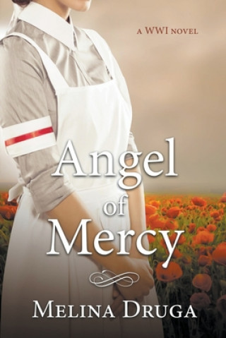 Книга Angel of Mercy Melina Druga