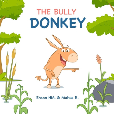 Knjiga Bully Donkey Mahsa Rakhshani