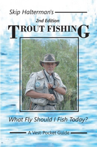 Knjiga Trout Fishing Skip Halterman