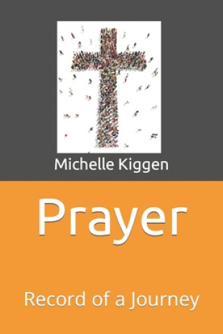 Buch Prayer Michelle Kiggen