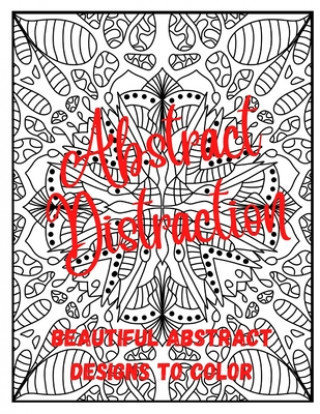 Knjiga Abstract Distraction Katrina Wilson