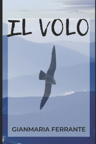 Knjiga Volo Gianmaria Ferrante