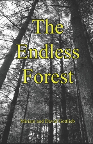 Knjiga Endless Forest Gottlieb