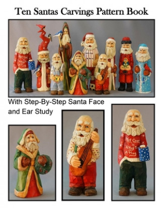 Book Ten Santas Carvings Pattern Book R M Scott