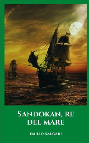 Kniha Sandokan, re del mare Emilio Salgari