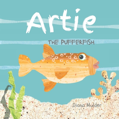 Buch Artie the Pufferfish Diana Mulder
