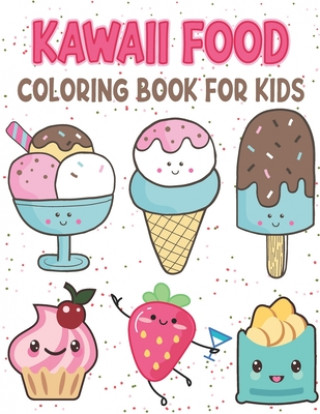 Carte Kawaii Food Coloring Book for kids Rr Publications