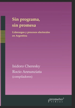 Knjiga Sin programa, sin promesa Rocio Annunziata