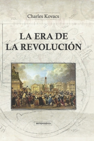 Carte Era de la Revolucion Charles Kovacs