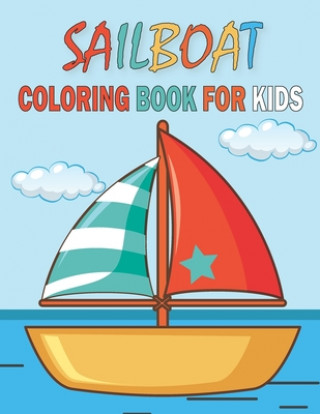 Knjiga Sailboat Coloring Book For Kids Rr Publications