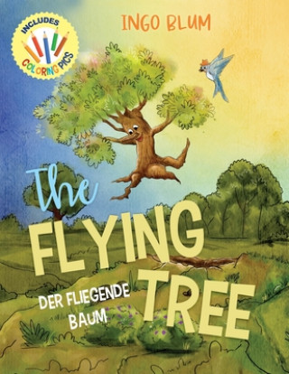 Knjiga Flying Tree - Der fliegende Baum Ingo Blum