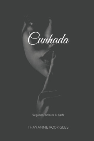 Knjiga Cunhada Thayanne Rodrigues