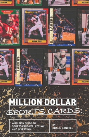 Книга Million Dollar Sports Cards Khalil Randell