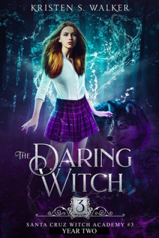 Knjiga Daring Witch Kristen S Walker
