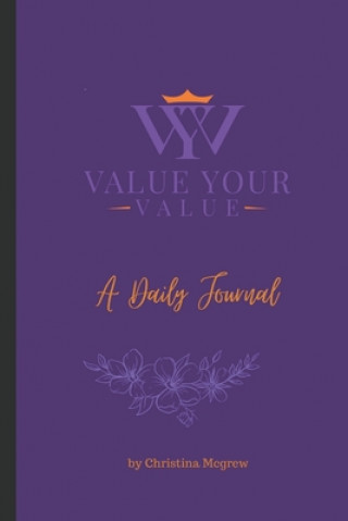 Knjiga Value Your Value - Christina McGrew