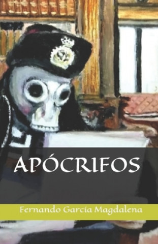 Knjiga Apocrifos Fernando Garcia Magdalena