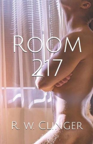 Knjiga Room 217 R W Clinger