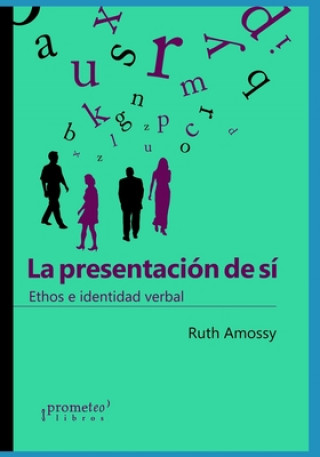 Knjiga presentacion de si Ruth Amossy
