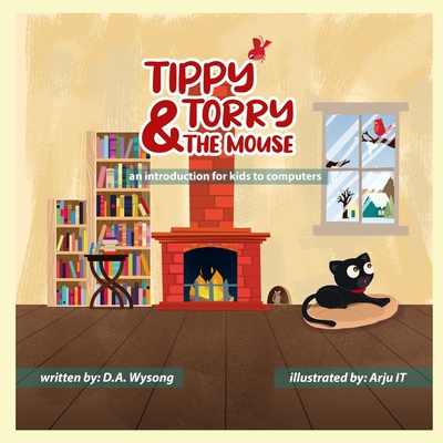 Knjiga Tippy, Torry & the Mouse D a Wysong