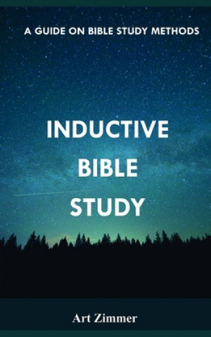 Knjiga Inductive Bible Study Art Zimmer