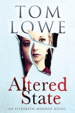 Book Altered State Tom Lowe
