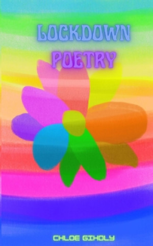 Boek Lockdown Poetry Chloe Gilholy