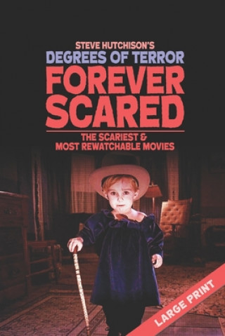 Knjiga Forever Scared Steve Hutchison