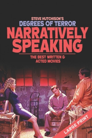 Knjiga Narratively Speaking Steve Hutchison