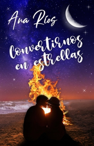 Book Convertirnos en estrellas Victoria Aihar