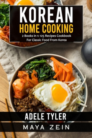 Könyv Korean Home Cooking Maya Zein