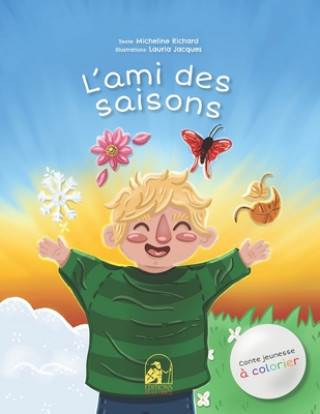 Knjiga L'Ami des Saisons Micheline Richard