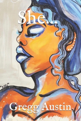 Knjiga She... Gregg Austin