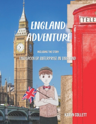 Knjiga England Adventure Karyn Collett