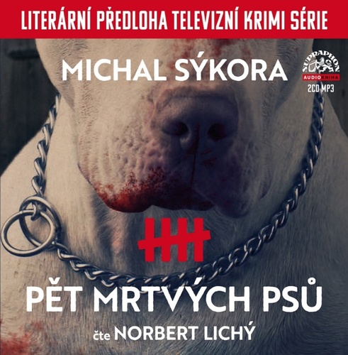 Audio Pět mrtvých psů Norbert Lichý