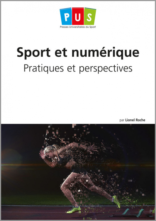 Kniha Sport et numérique - Pratiques et perspectives Roche