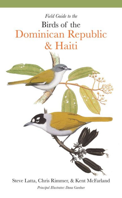 Kniha Field Guide to the Birds of the Dominican Republic and Haiti Steven Latta