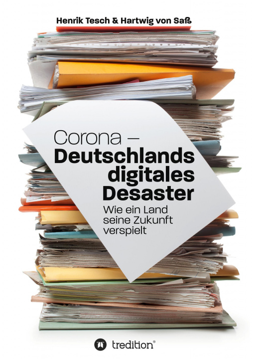 Buch Corona - Deutschlands digitales Desaster Hartwig von Saß